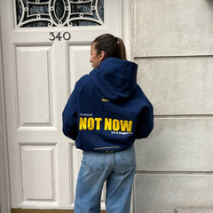 NOT NOW BLUE HOODIE